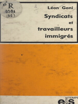 cover image of Syndicats et travailleurs immigrés